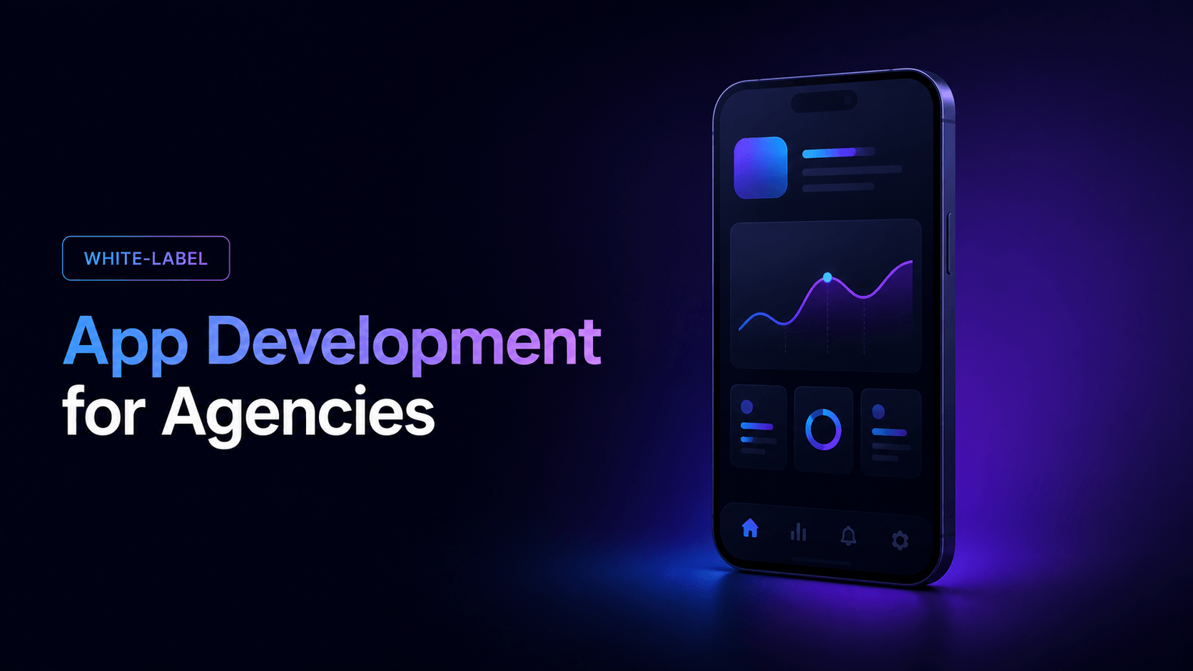 White Label App Development for Agencies