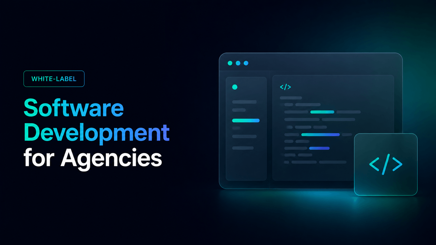White Label Software Development for Agencies